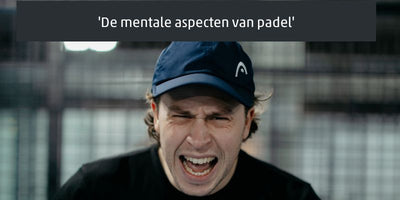 De mentale aspecten van padel